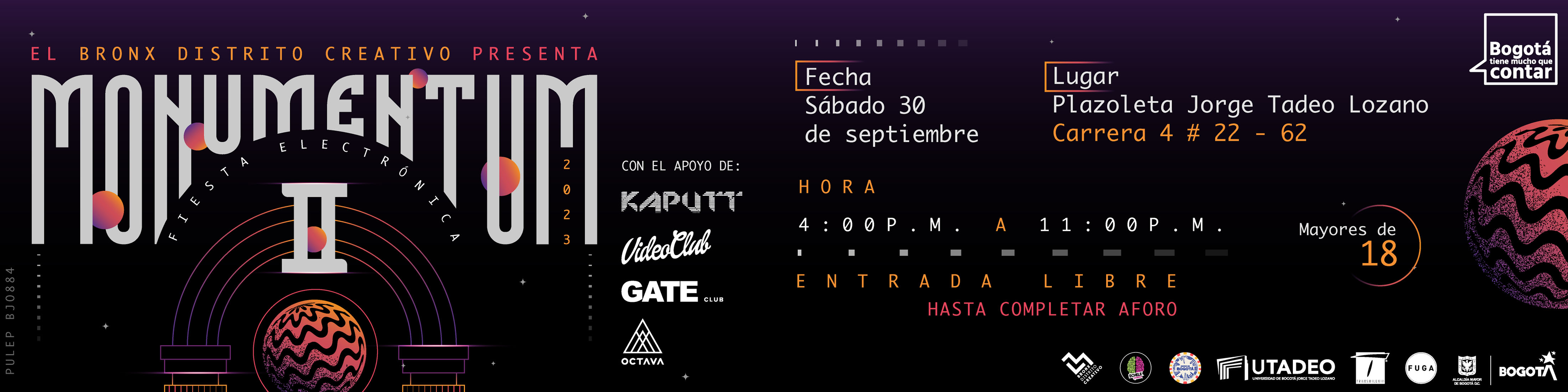 Monumentum II, Fiesta electrónica en la Plazoleta Jorge Tadeo Lozano