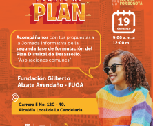 ¡Pégate al Plan! Acompáñanos con tus propuestas a la jornada informativa