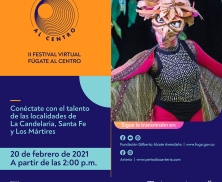 Se reactiva la cultura del centro de Bogotá con el Festival Virtual Fúgate al Centro