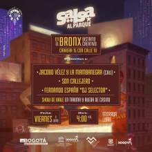 Cartel de artistas de Salsa al parque 2022 en el Bronx Distrito Creativo - viernes 3 juliio