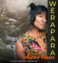 afiche documental ‘Wërapara’